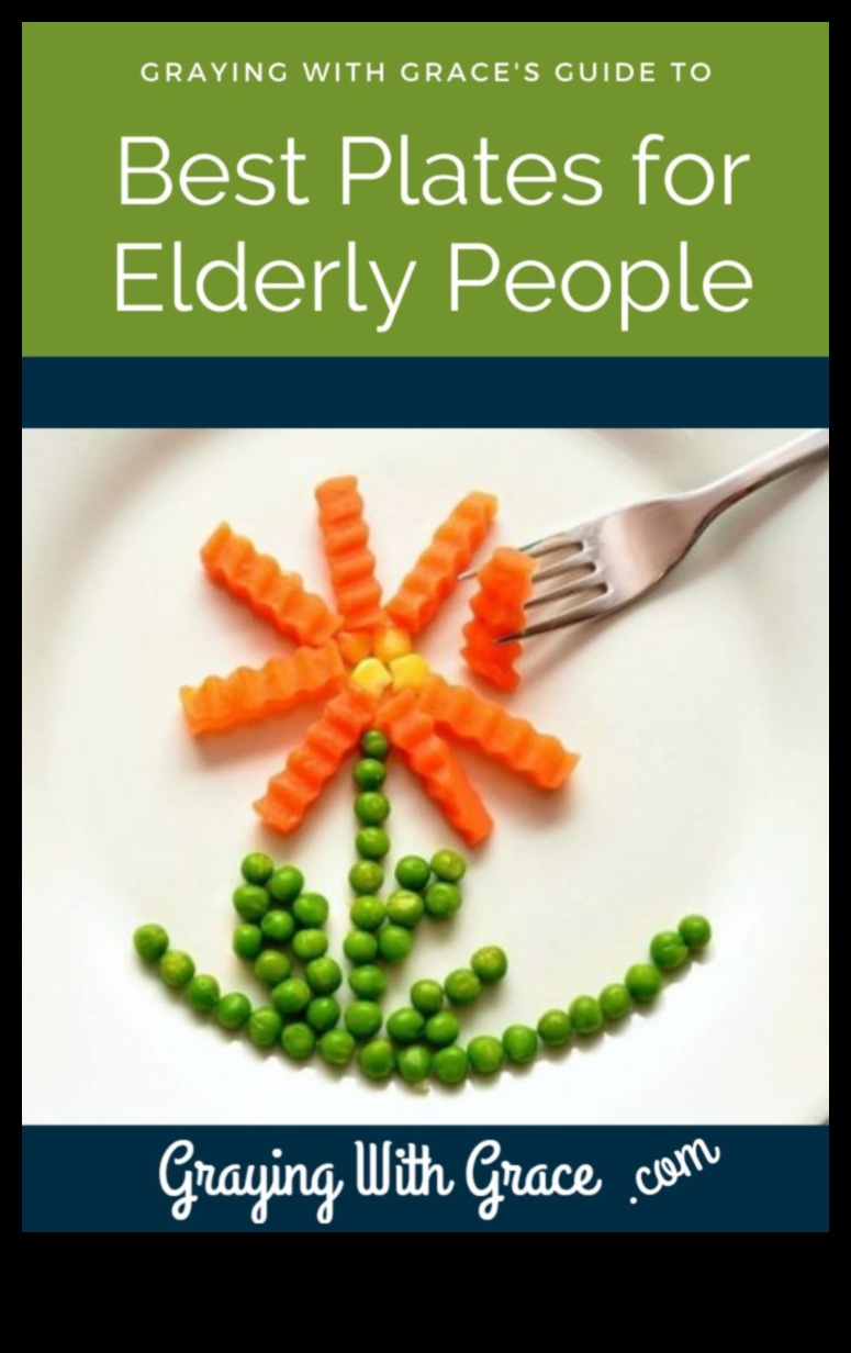 The Wisdom Plate: Elemente esențiale de nutriție geriatrică pentru seniori